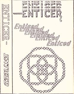Enticer (USA) : Enticed